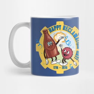 Happy Reclamation Day! Mug